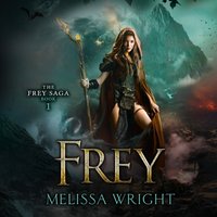 Frey - Melissa Wright - audiobook