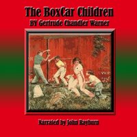 Boxcar Children - Gertrude Chandler Warner - audiobook