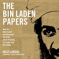 Bin Laden Papers - Nelly Lahoud - audiobook