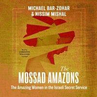 Mossad Amazons - Michael Bar-Zohar - audiobook