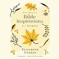 One-Minute Bible Inspirations for Women - Elizabeth George - audiobook