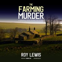 Farming Murder - Roy Lewis - audiobook