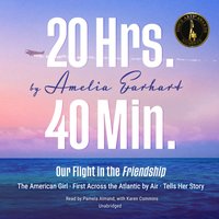 20 Hrs. 40 Min. - Amelia Earhart - audiobook