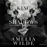 King of Shadows - Amelia Wilde - audiobook