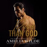 Richer Than God - Amelia Wilde - audiobook
