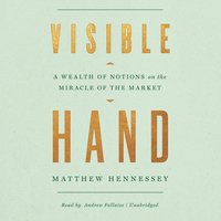 Visible Hand - Matthew Hennessey - audiobook