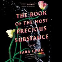 Book of the Most Precious Substance - Sara Gran - audiobook