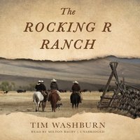 Rocking R Ranch - Tim Washburn - audiobook