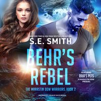 Behr's Rebel - S.E. Smith - audiobook