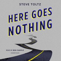 Here Goes Nothing - Steve Toltz - audiobook