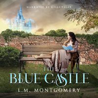 Blue Castle - L. M. Montgomery - audiobook