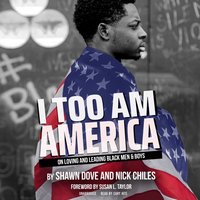 I Too Am America - Shawn Dove - audiobook
