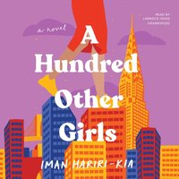 Hundred Other Girls - Iman Hariri-Kia - audiobook