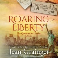 Roaring Liberty - Jean Grainger - audiobook