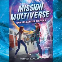 Doppelganger Danger - Rebecca Caprara - audiobook
