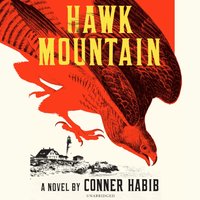 Hawk Mountain - Conner Habib - audiobook