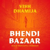 Bhendi Bazaar - Vish Dhamija - audiobook