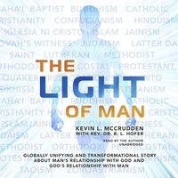 Light of Man - Kevin L. McCrudden - audiobook