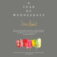 Year of Wednesdays - Sonia Bahl - audiobook