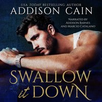 Swallow it Down - Addison Cain - audiobook