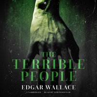 Terrible People - Edgar Wallace - audiobook