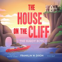 House on the Cliff - Franklin W. Dixon - audiobook