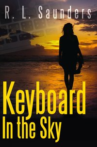 Keyboard in the Sky - R. L. Saunders - ebook