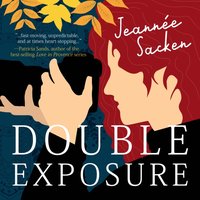 Double Exposure - Jeannee Sacken - audiobook