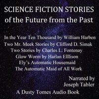 Science Fiction Stories of the Future from the Past - Harlan Ellison - audiobook