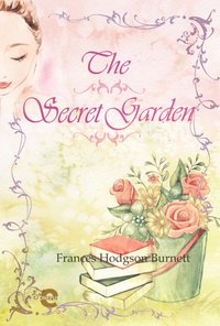 The Secret Garden - Frances Hodgson Burnett - ebook