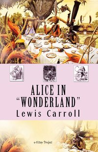 Alice in wonderland - Lewis Carroll - ebook