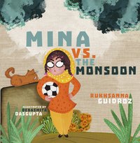 Mina vs. the Monsoon - Rukhsanna Guidroz - ebook