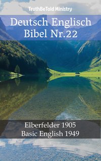 Deutsch Englisch Bibel Nr.22 - TruthBeTold Ministry - ebook