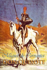 Don Quixote - Miguel de Cervantes - ebook