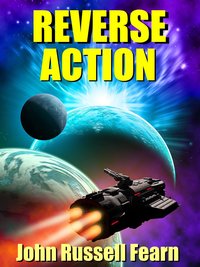 Reverse Action - John Russell Fearn - ebook