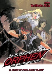 Sorcerous Stabber Orphen: The Wayward Journey Volume 13 - Yoshinobu Akita - ebook