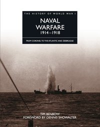 Naval Warfare 1914–1918 - Tim Benbow - ebook