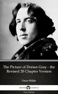 The Picture of Dorian Gray - the Revised 20 Chapter Version by Oscar Wilde (Illustrated) - Oscar Wilde - ebook