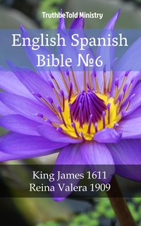 English Spanish Bible №6 - TruthBeTold Ministry - ebook