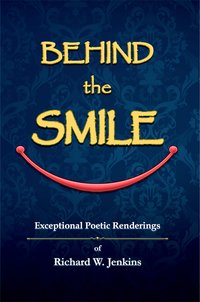 Behind the Smile - Richard W. Jenkins - ebook
