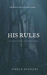 His Rules - Simran Betageri - ebook