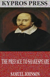 The Preface to Shakespeare - Samuel Johnson - ebook