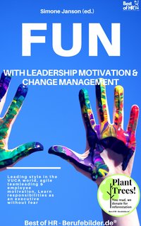 Fun with Leadership Motivation & Change Management - Simone Janson - ebook