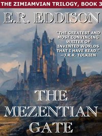 The Mezentian Gate - E.R. Eddison - ebook