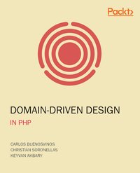 Domain-Driven Design in PHP - Carlos Buenosvinos - ebook