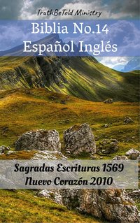 Biblia No.14 Español Inglés - TruthBeTold Ministry - ebook