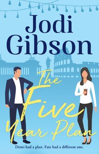 The Five Year Plan - Jodi Gibson - ebook
