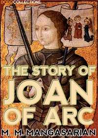 The Story of Joan of Arc - M. M. Mangasarian - ebook
