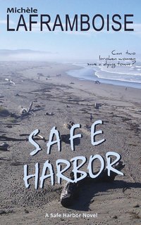 Safe Harbor - Michèle Laframboise - ebook