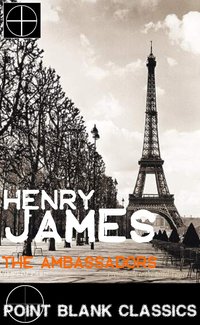The Ambassadors - Henry James - ebook
